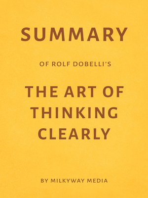 cover image of Summary of Rolf Dobelli's the Art of Thinking Clearly